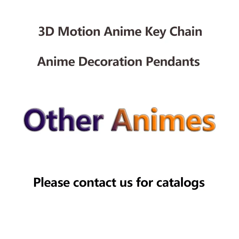 Wholesale 3D Anime Key Chain, Anime Decoration Pendants for Cars,Bags,Etc.(Pls Contact us for Catalogs)