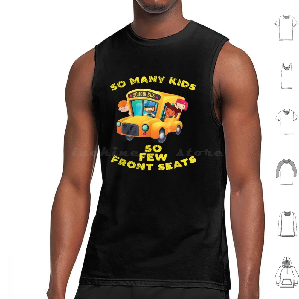 School Bus Driver Tank Tops Vest Sleeveless School Bus Student Kids Pupils License Violation Ticket Traffic Cops Morning Honk