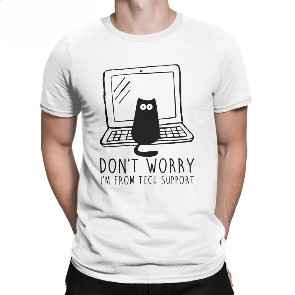 Men's I'm From Tech Support Tshirt Cats Geek Programming Engineering Software Engineer Cotton Funny Oversized T-Shirt