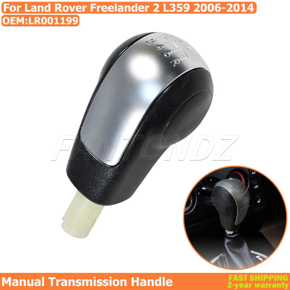 

6 Speed Manual Gear Lever Gear Shift Knob For Land Rover Freelander 2 2006-2014 L359 Shift Handball Gear Shift Lever Handle