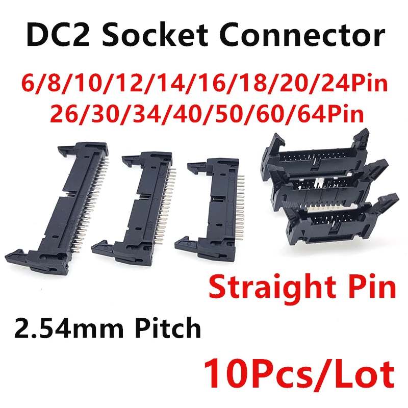 

10 PCS IDC Socket Connector DC2 Pitch 2.54mm Straight Pin 6/8/10/12/14/16/18/20/24/26/30/34/40/50/60/64 Pin Female For FC Cable