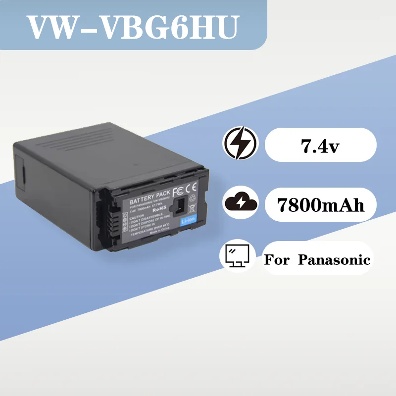 

High Capacity Rechargeable Digital Camera Battery VW VBG6HU VW VBG6 For Panasonic 7.4V 7800mAh Lithium Ion Battery