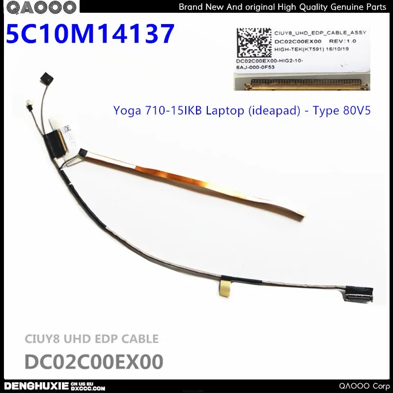 5C10M14137 DC02C00EX00 FOR LENOVO YOGA 710-15IKB - Type 80V5 UHD EDP CABLE