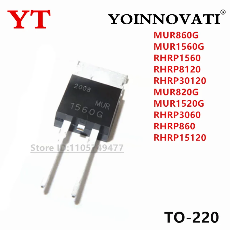 10PCs New Original MUR860G MUR1560G RHRP1560 RHRP8120 RHRP30120 MUR820G MUR1520G RHRP3060 RHRP860 RHRP15120