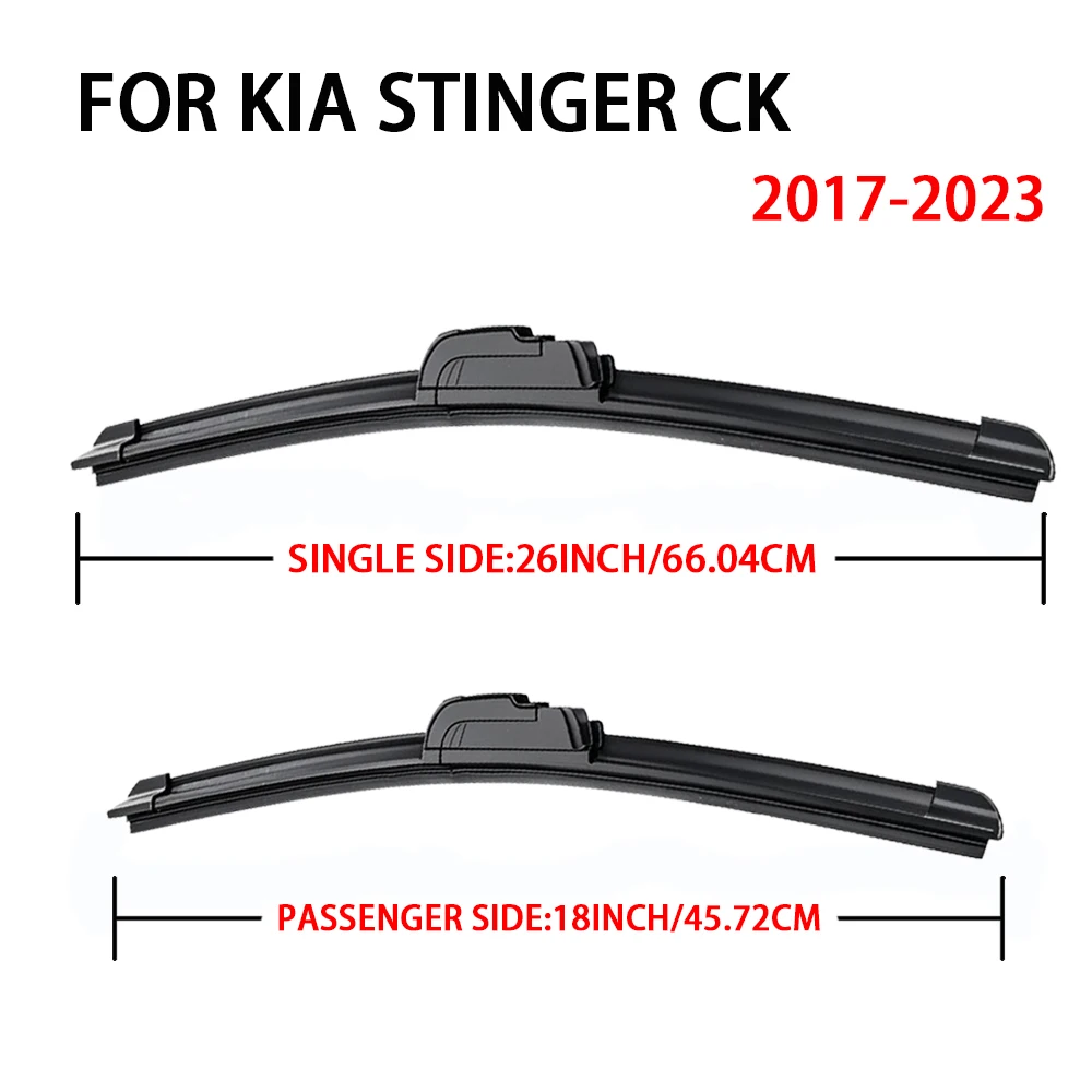 For KIA Stinger CK 2017-2023 26''+18'' Car Wiper Blade Front Wipers Fit U Hook Arm Windscreen Auto Wiper Blades