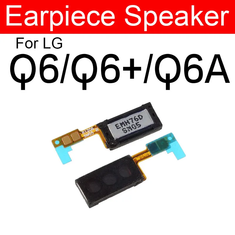 Earpiece Speaker For LG G2 G3 G4 G5 G6 G7 G8 ThinQ Q6a Q7a Plus Q7+ Q6+ Q8 Q60 G9 G8S K10 2017 Velvet Earphone Sound Speaker