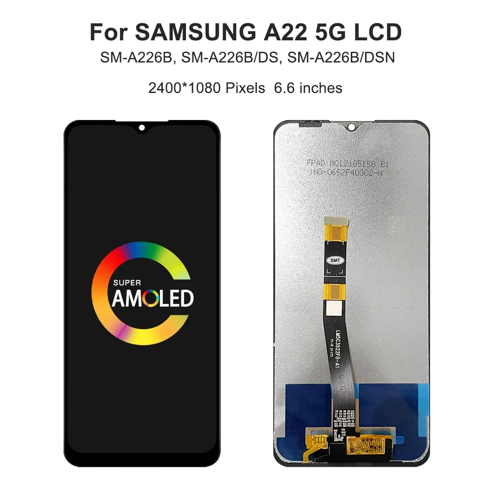 A22 5G For Samsung 6.6''A226B A226B/DS A226BR A226BR/N A226L SC-56B LCD Display Touch Screen Digitizer Assembly Replacement