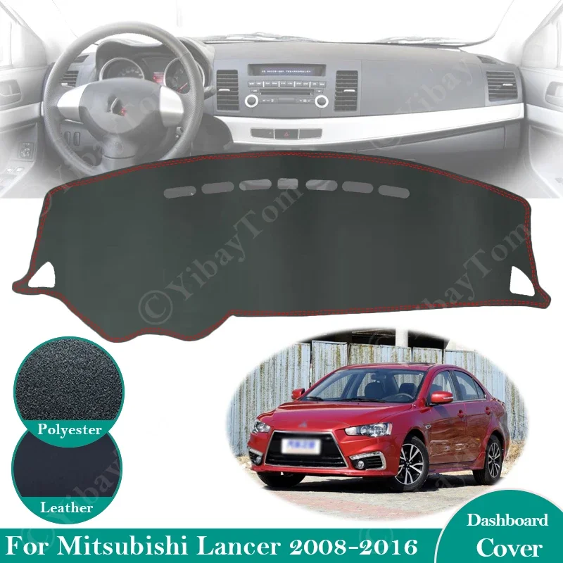 for Mitsubishi Lancer 2008 ~ 2016 Ralliart EVO X Galant Fortis EX Leather Mat Dashboard Cover Pad Sunshade Carpet Accessories