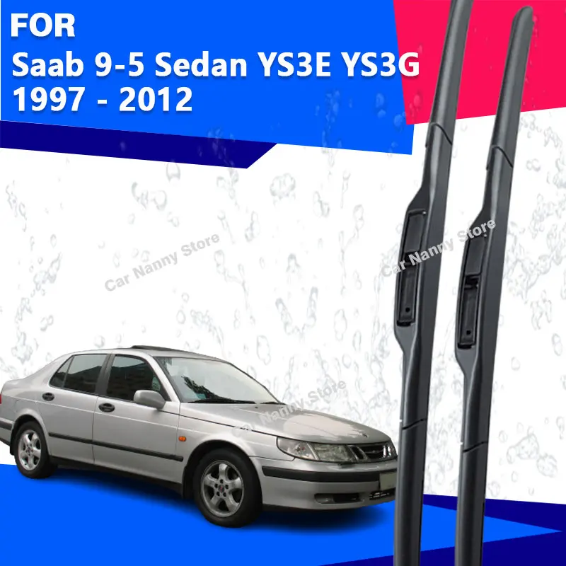 

Щетки лобового стекла для Saab 9-5 Sedan YS3E YS3G 1997-2012 Автомобильные дворники Резиновая полоса стеклоочистителя Мягкая резина 1998 1999