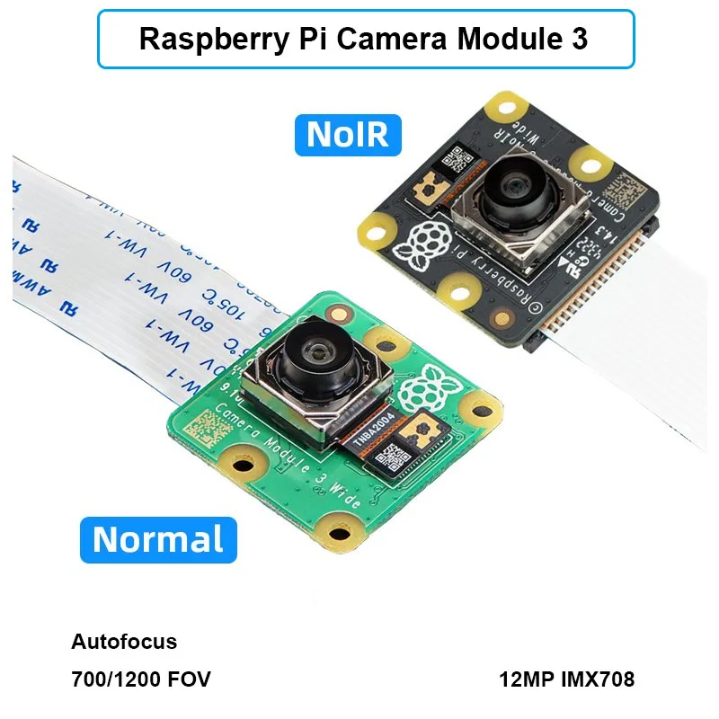 Official Raspberry Pi Camera Module 3 12MP IMX708 Sensor Auto Focus SNR DPC PDAF Optional 75° 120° NoIR Night Vision for Pi 4B