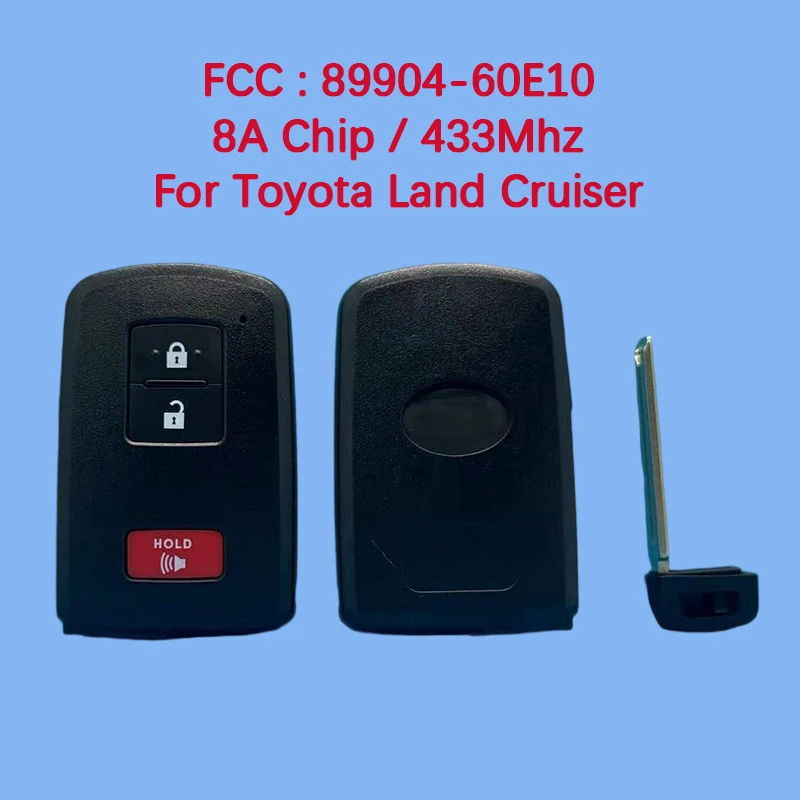 

CN007161 Aftermarket 3 Button Smart Keyless Go 8A Chip 433Mhz FCC 89904-60E10 For Toyota Land Cruiser 2016