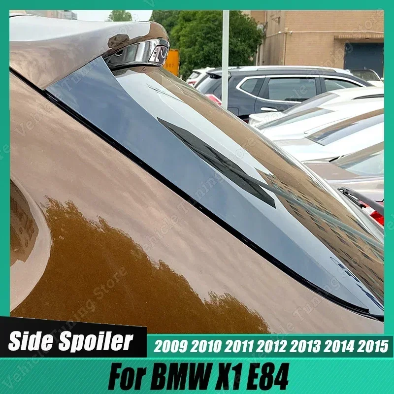 For BMW X1 E84 2009-2015 Gloss Black Car Rear Trunk Window Side Canard Splitter Spoiler Wing Sticker Tuning Body Kit Accessories