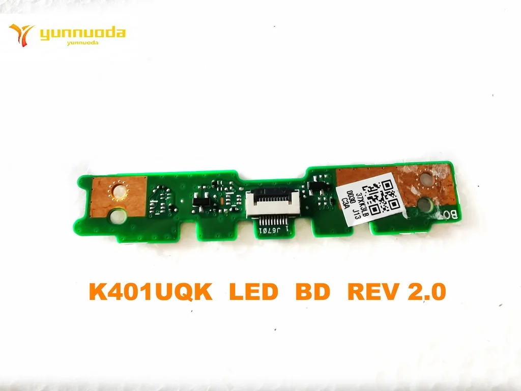 Original for  ASUS K401UQK  LED  BD  REV 2.0  tested good free shipping
