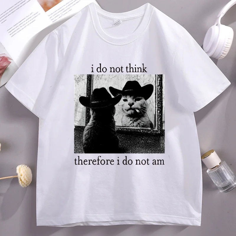 I Do Not Think Therefore I Do Not Am T-Shirt Funny Cat T Shirt Vintage Witchy 90s Graphic T Shirts Cotton Short Sleeve Clothing