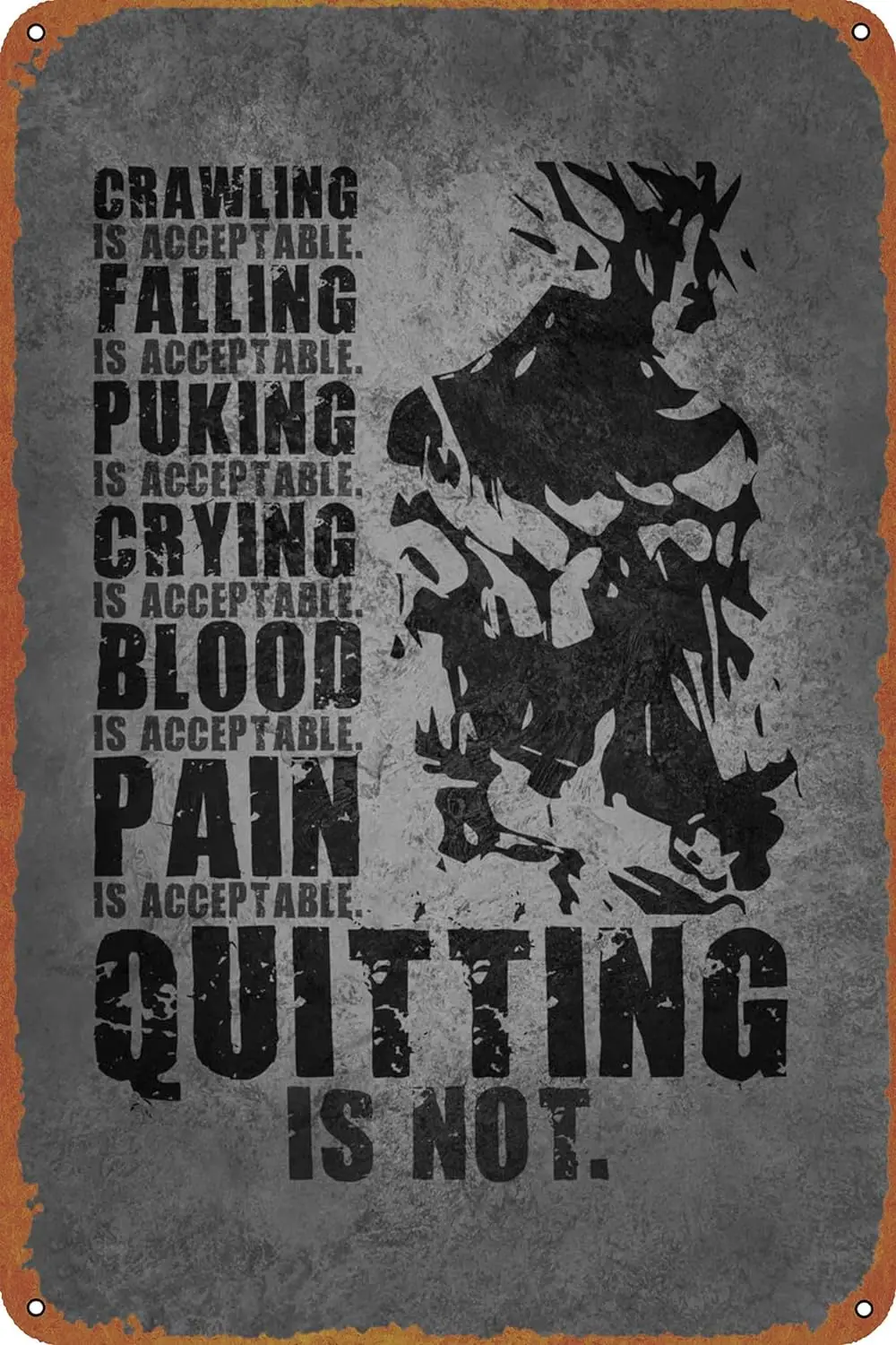 Quitting is Not Acceptable Metal Tin Sign 8 x 12 in Anime Motivation Vintage Poster Man Cave Decorative