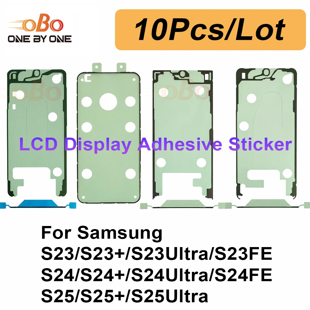 

10 шт., клейкая водостойкая наклейка для ЖК-дисплея для Samsung Galaxy S23 S24 S25 Plus Ultra FE, клейкая лента для передней стороны, клейкая лента