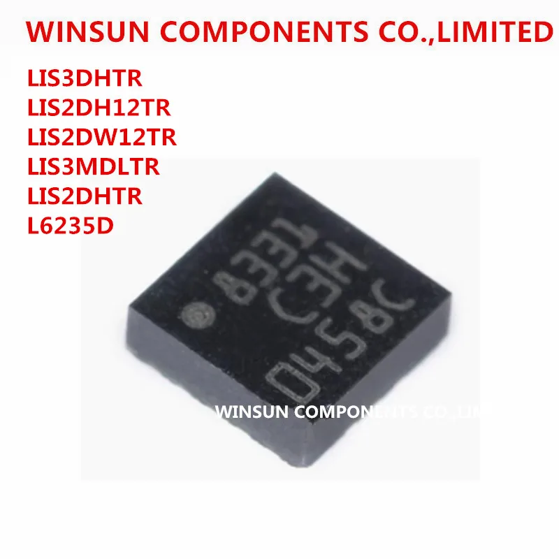 (10Piece)100% New Imported Original  LIS3DHTR LIS2DH12TR LIS2DW12TR LIS3MDLTR LIS2DHTR L6235D