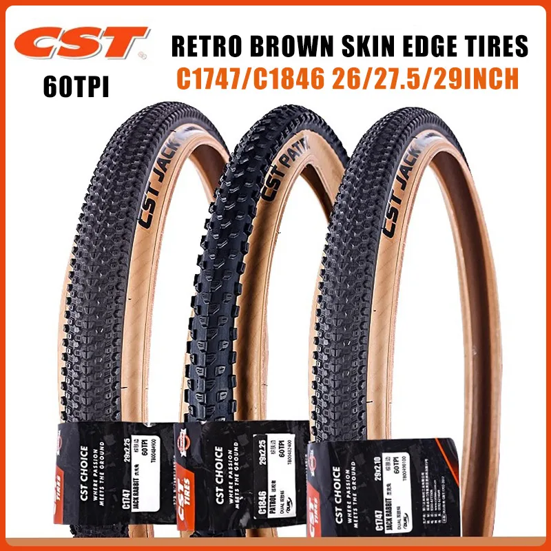 

CST 26/27.5/29inches Mountain bike tire C1747 C1846 wear-resistant 26X1.95 27.5X2.1 29X2.1 29X2.25 brown bicycle outer tire