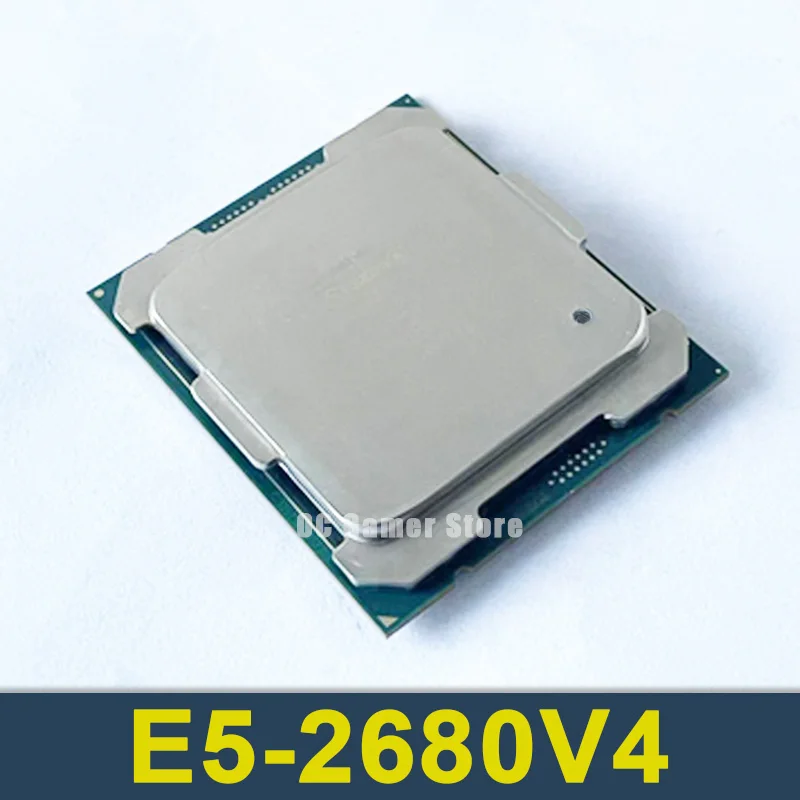 E5 2680V4 CPU Processor Xeon E5-2680V4 CPU 2.40GHz 14-Core 35M 14NM E5-2680 V4 FCLGA2011-3 TPD 120W