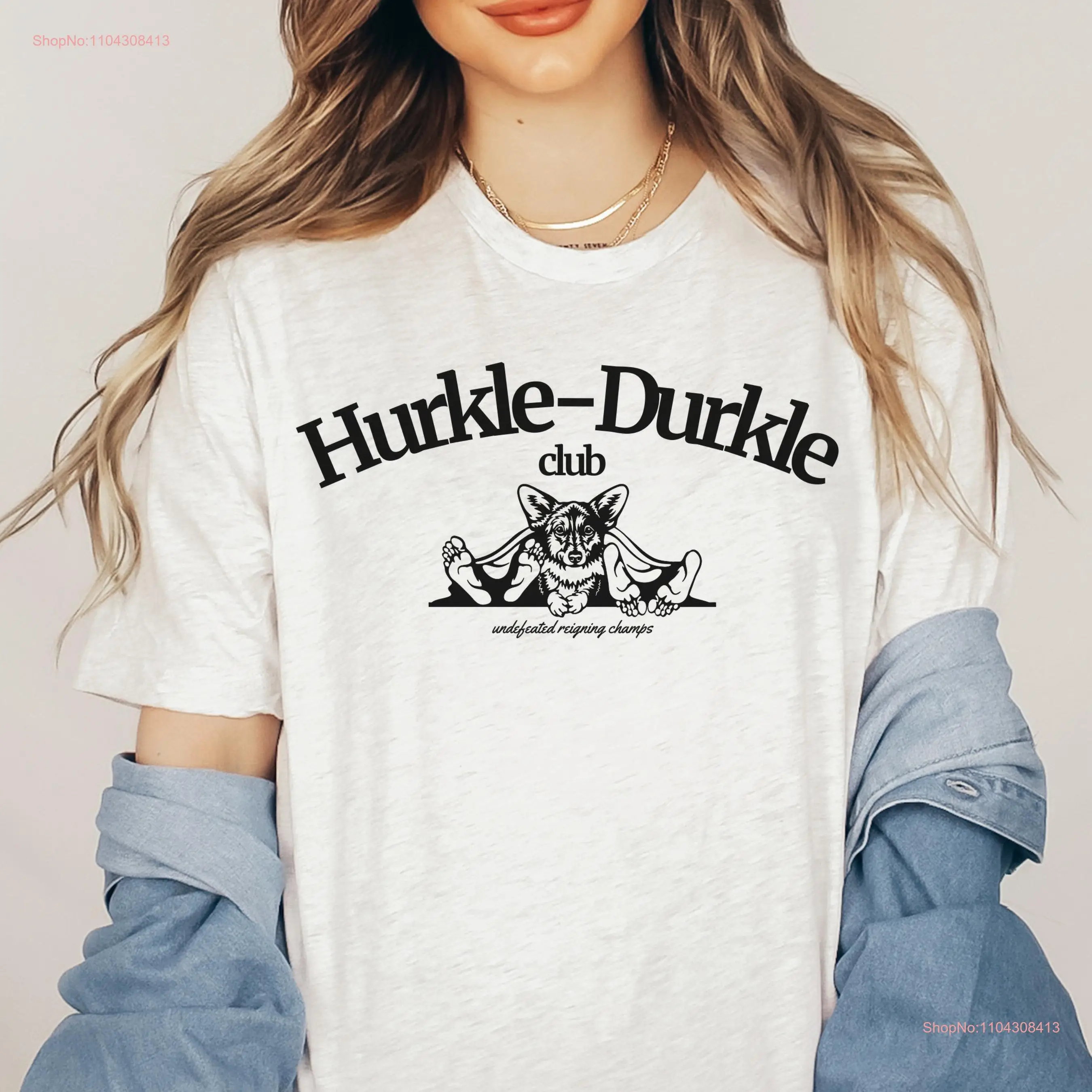 Corgi Hurkle Durkle Club Mom Scottish Slang Stay in Bed Funny Gaelic Lover T Shirt Dog Cuddles long or short sleeves