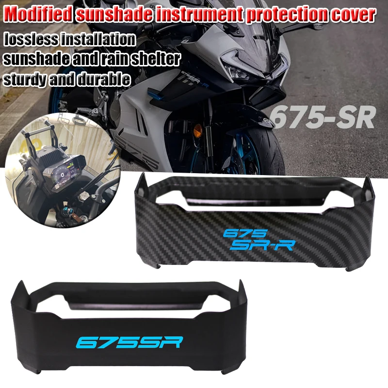 

Fit For 675SR 675 675SRR 500SR Voom 500 SR Motorcycle Accessories Sun Visor Cover Instrument Screen Sunshade Guard Protection