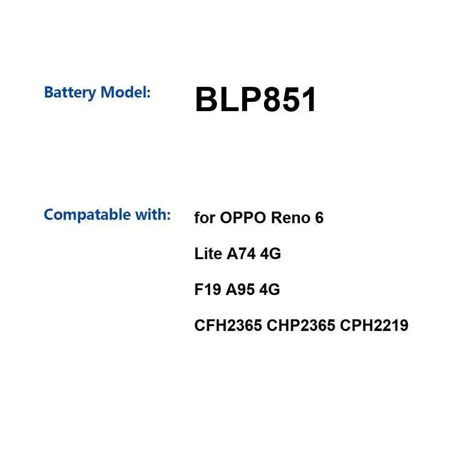

Высокоэффективный легкий аккумулятор BLP851 для Oppo Reno 6 Lite A74 4G F19 A95 CFH2365 CHP2365 CPH2219 5000 мАч для мобильного телефона