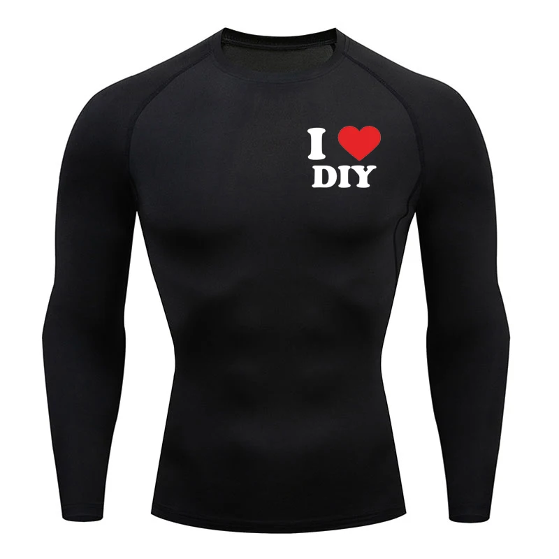 I Love DIY Custom Text Printed Couple Clothe Compression Shirt Men Gym Workout Sport Quick Dry Tshirt Breathble Casual Streetwer