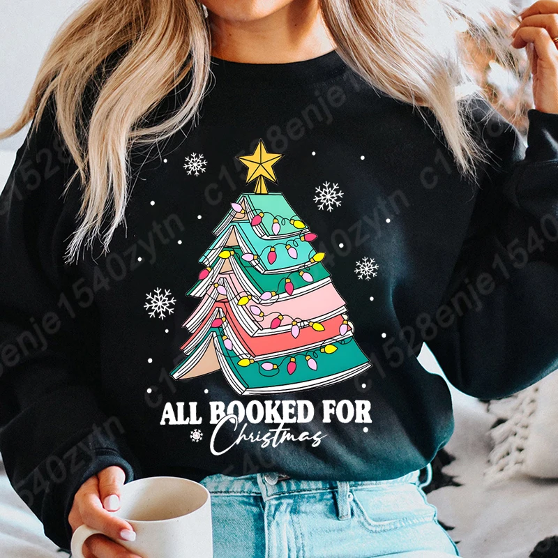 Christmas Sweatshirts for Women All Booked Christmas Sweatshirts Funny Merry Xmas Pullovers Holiday Long Sleeve Pullover