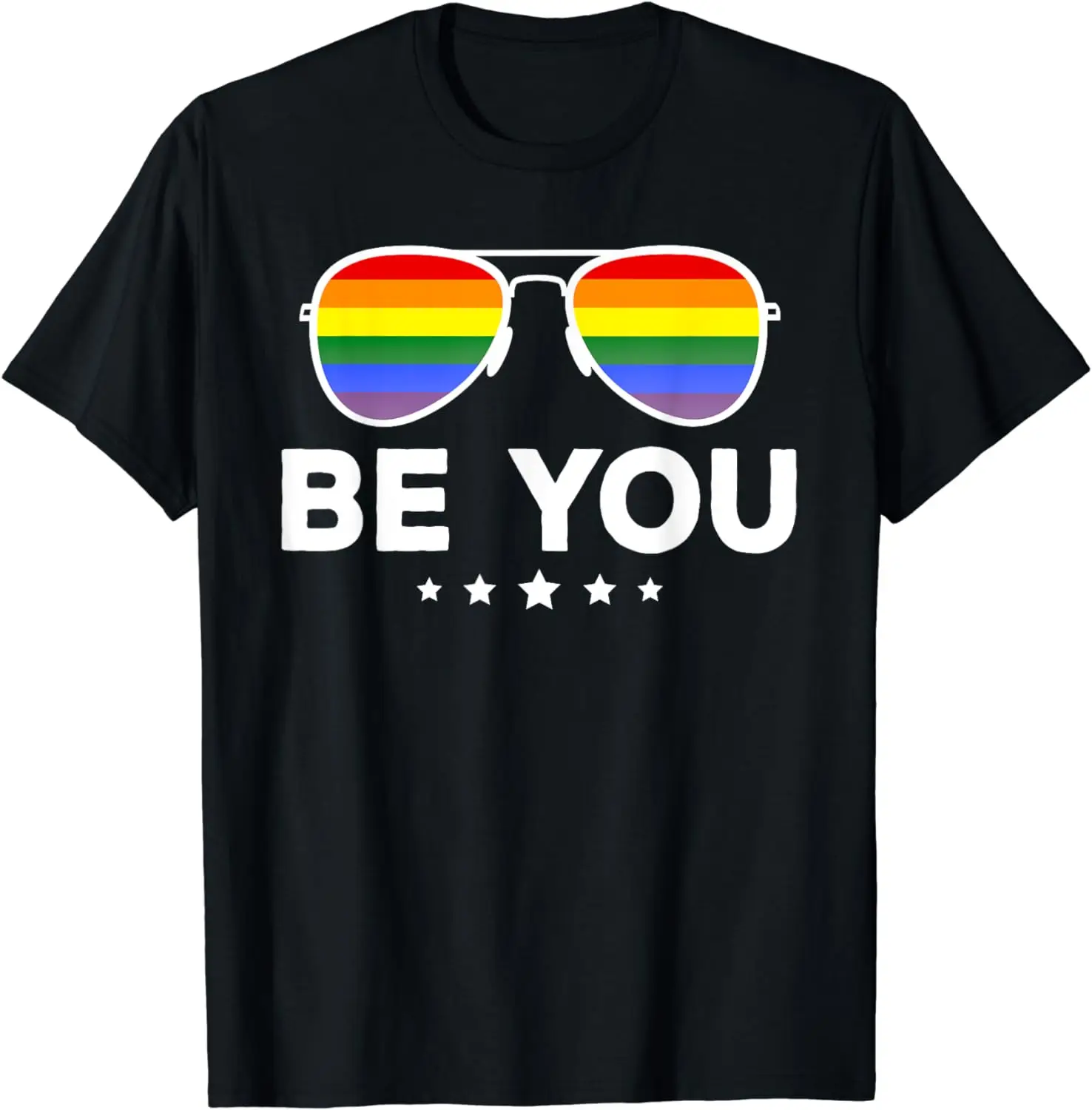 

Be You LGBT Rainbow Sunglasses T-Shirt