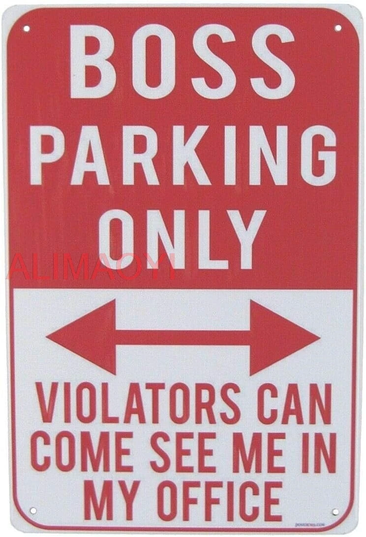 ZMKDLL Funny Metal Sign Boss Parking Only Wall Sign Man Cave Garage Office Decor Gag Gift good good