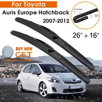 Escobilla de limpiaparabrisas para coche Toyota Auris Europe Hatchback 2007-2012, limpiaparabrisas de ventana delantera, 26 ""+ 16"", LHD, RHD, accesorios para automóviles