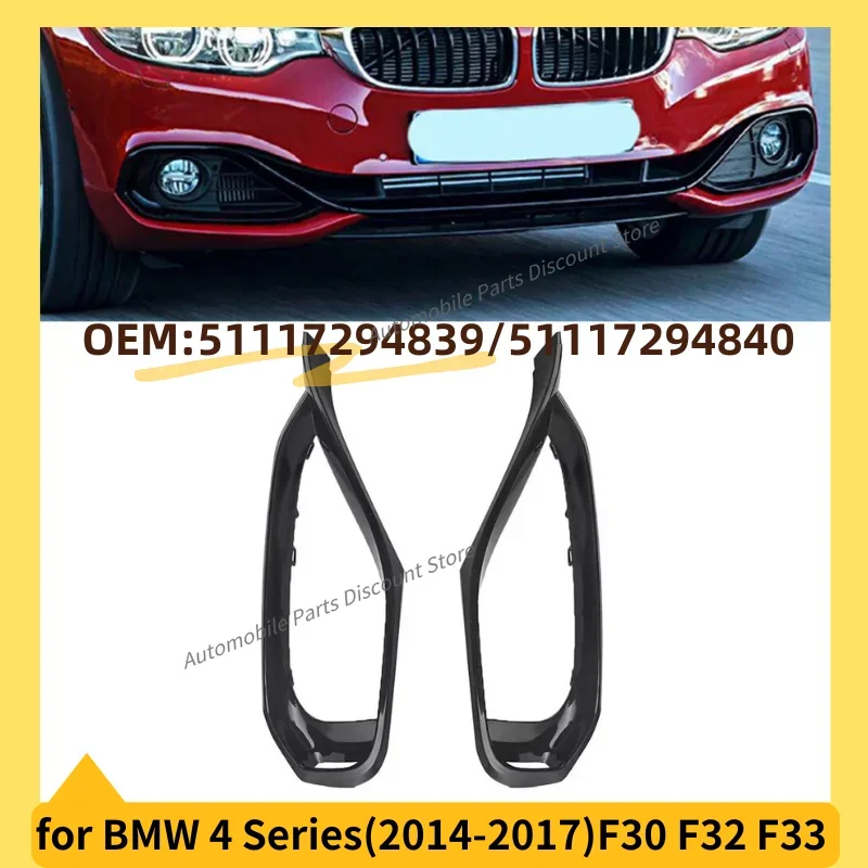 for 2014-2017 F30 F32 F33 BMW 428i 428iX 430i 430iX 435i 435iX 440i Fog Light Trim Bezel Griill Cover 51117294839 51117294840