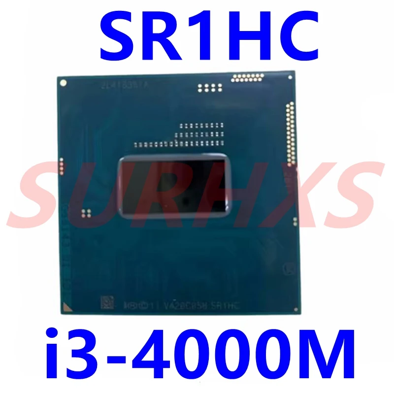 Core I3 4000M i3-4000M SR1HC Processor notebook Laptop CPU Socket G3 rPGA946B Suitable for HM86/HM87