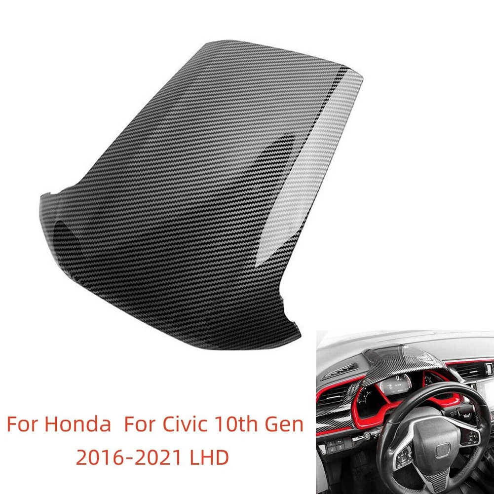 Dashboard Cover Trim Frame with Carbon Fiber Appearance For for Civic 10th Generation 2016 to 2021 Left Hand Drive Models