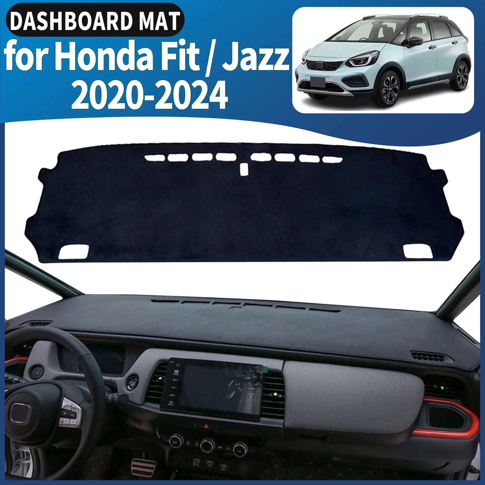 

fit for Honda Fit Jazz 2020 2021 2022 2023 2024 Dashmat Dashboard Cover Pad DashMat Sunshade Car Accessories Protective Carpet