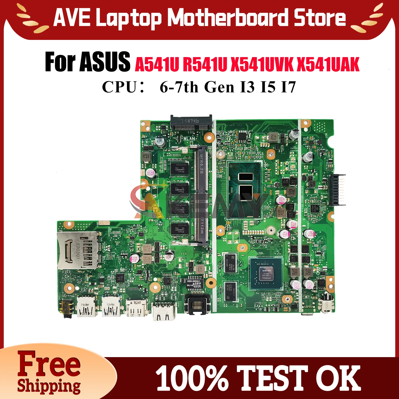 

X541UVK Материнская плата для ноутбука ASUS VivoBook X541UAK R541U A541U A541U X541UVK X541U X541UJ X541UV F541U Материнская плата I3 I5 I7 CPU