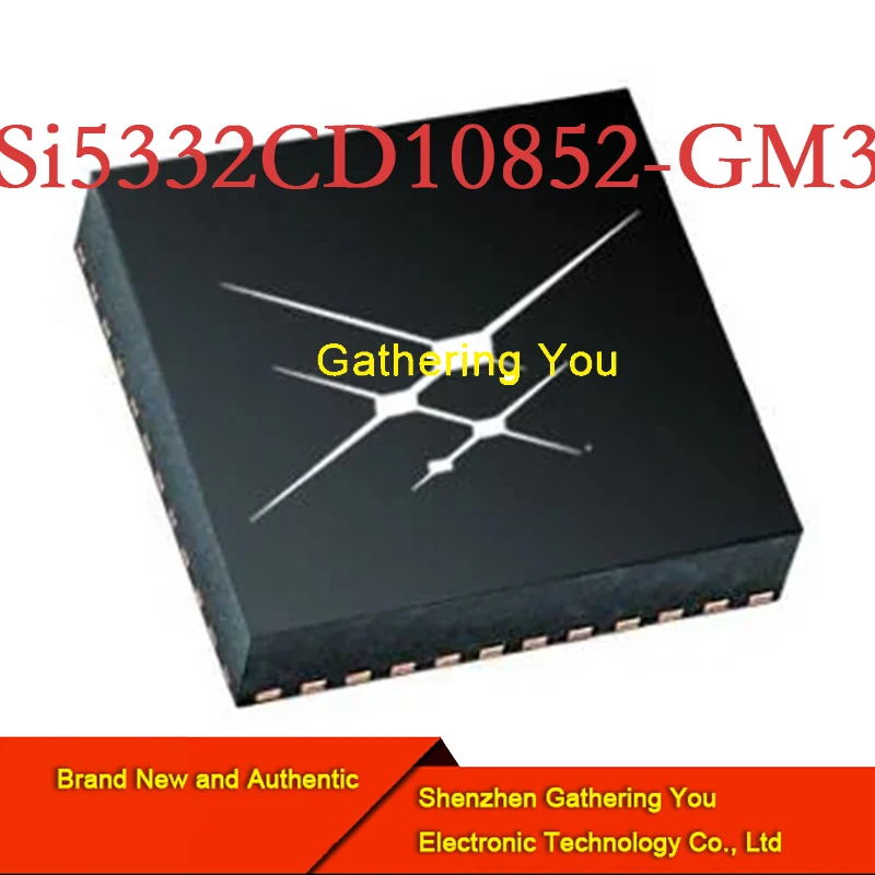 Si5332CD10852-GM3 QFN Clock Generator and support products Brand New Authentic