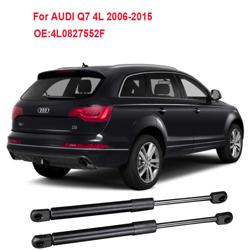 2PCS Rear Tailgate Boot Trunk Gas Spring Struts For AUDI Q7 4L 2006 2007 2008 2009 2010 20011 2012 2013 2014 2015