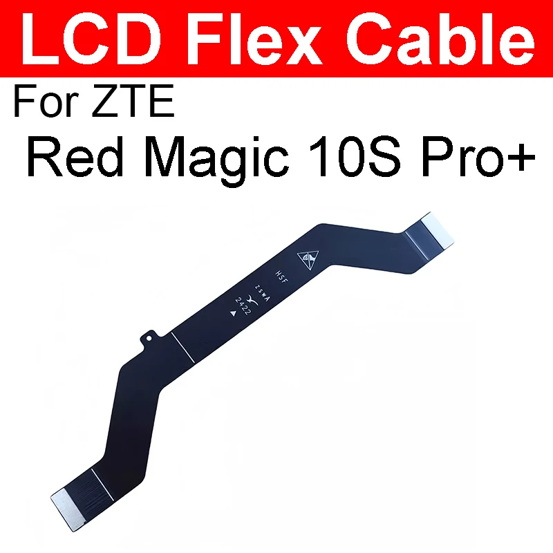 Cable flexible de placa principal LCD para ZTE Nubia Red Magic 8