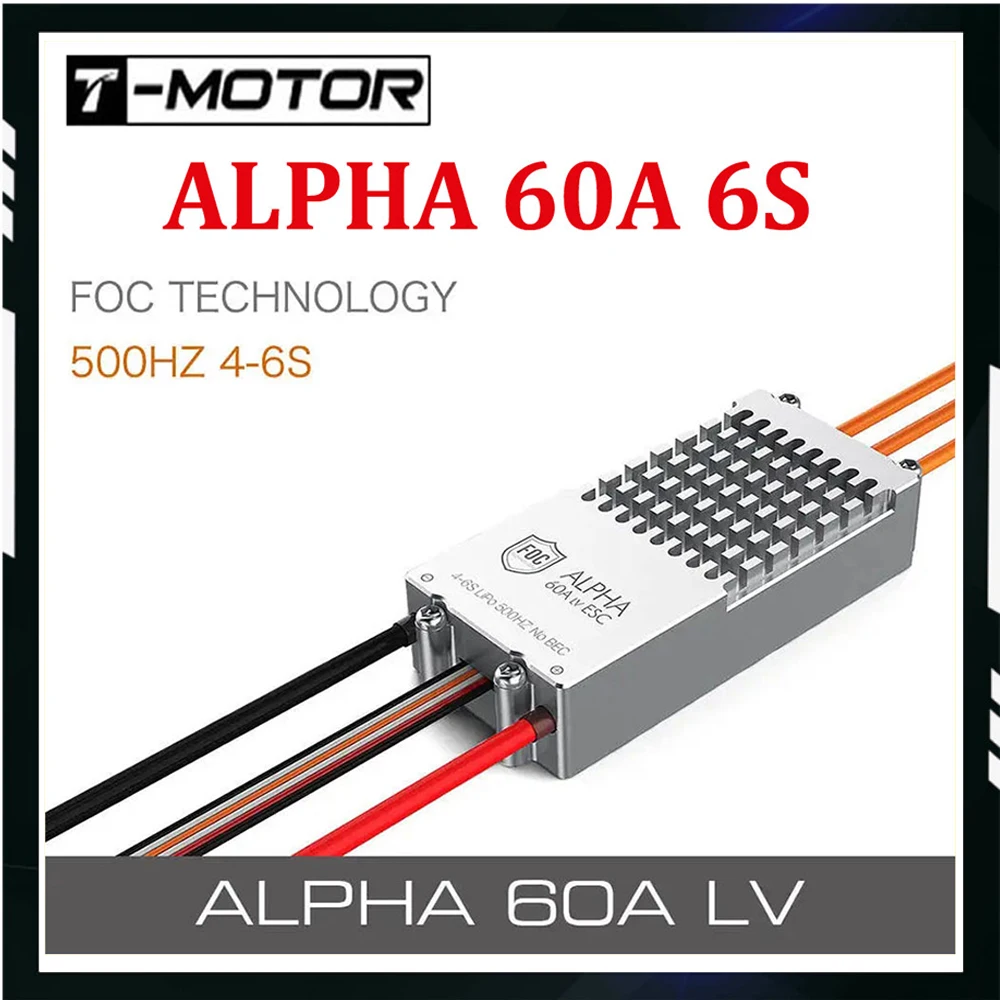 T-Motor ALPHA 60A 6S Low Voltage FOC ESC High Efficiency Electronic Speed Controller for Brushless Motor Multicopter RC Drone