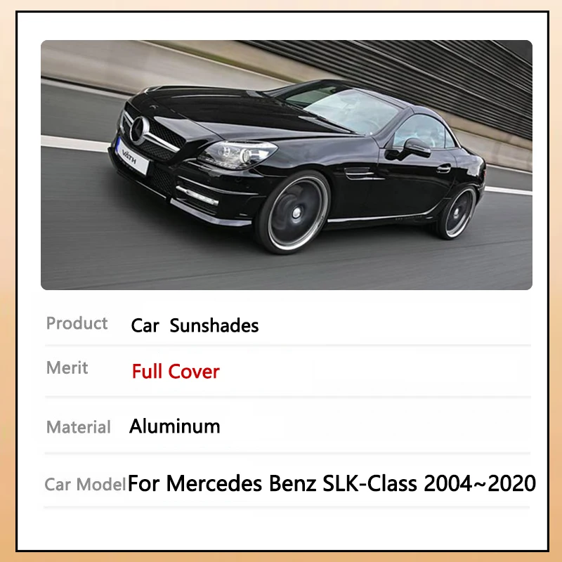 For Mercedes Benz SLK-Class R171 R172 2004~2020 Car Full Coverage Sunshade Sun Protection Sunshade Windows Sunscreen Accessories