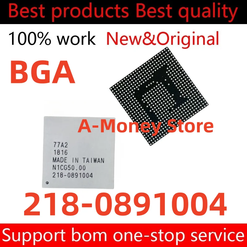 

100% New 218 0891004 218-0891004 BGA