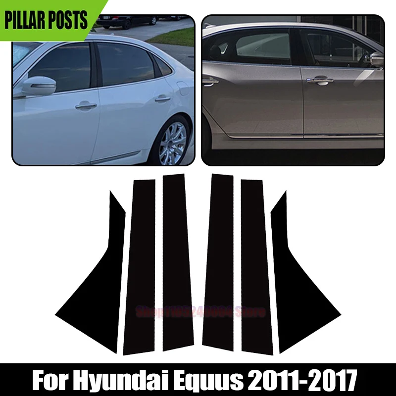 Glossy Black Car Pillar Posts For Hyundai Equus 2011 2012 2013-2017 Auto Window Decoration Cover Door Side Trim Stickers 6Pcs
