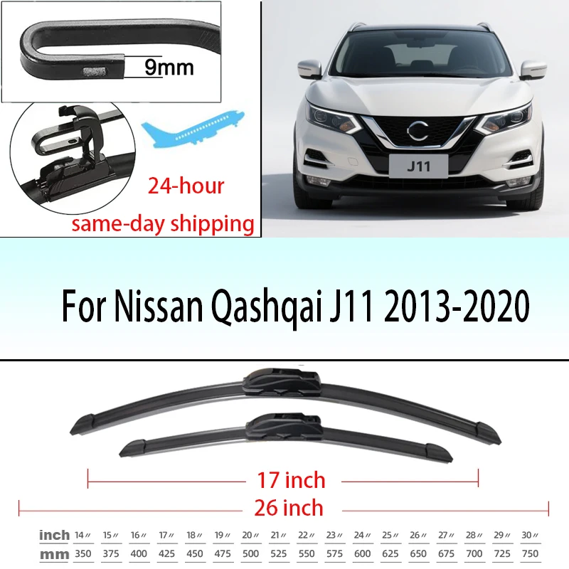 

For Nissan Qashqai J11 2013-2020 2014 2015 2016 Wiper Front Wiper Blades Windshield Windscreen Window Brushes 26"+17"