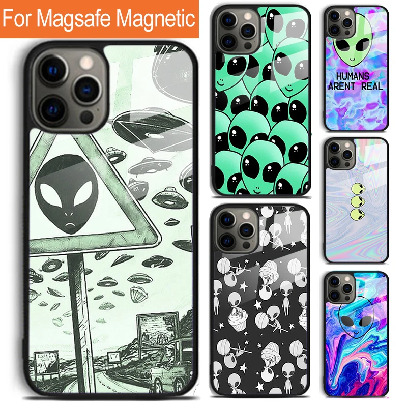 Alien Martian Humans Arent Real Phone Case For iPhone 16 15 14 13 12 11 Pro Max Plus Magsafe Magnetic Wireless Charging Cover