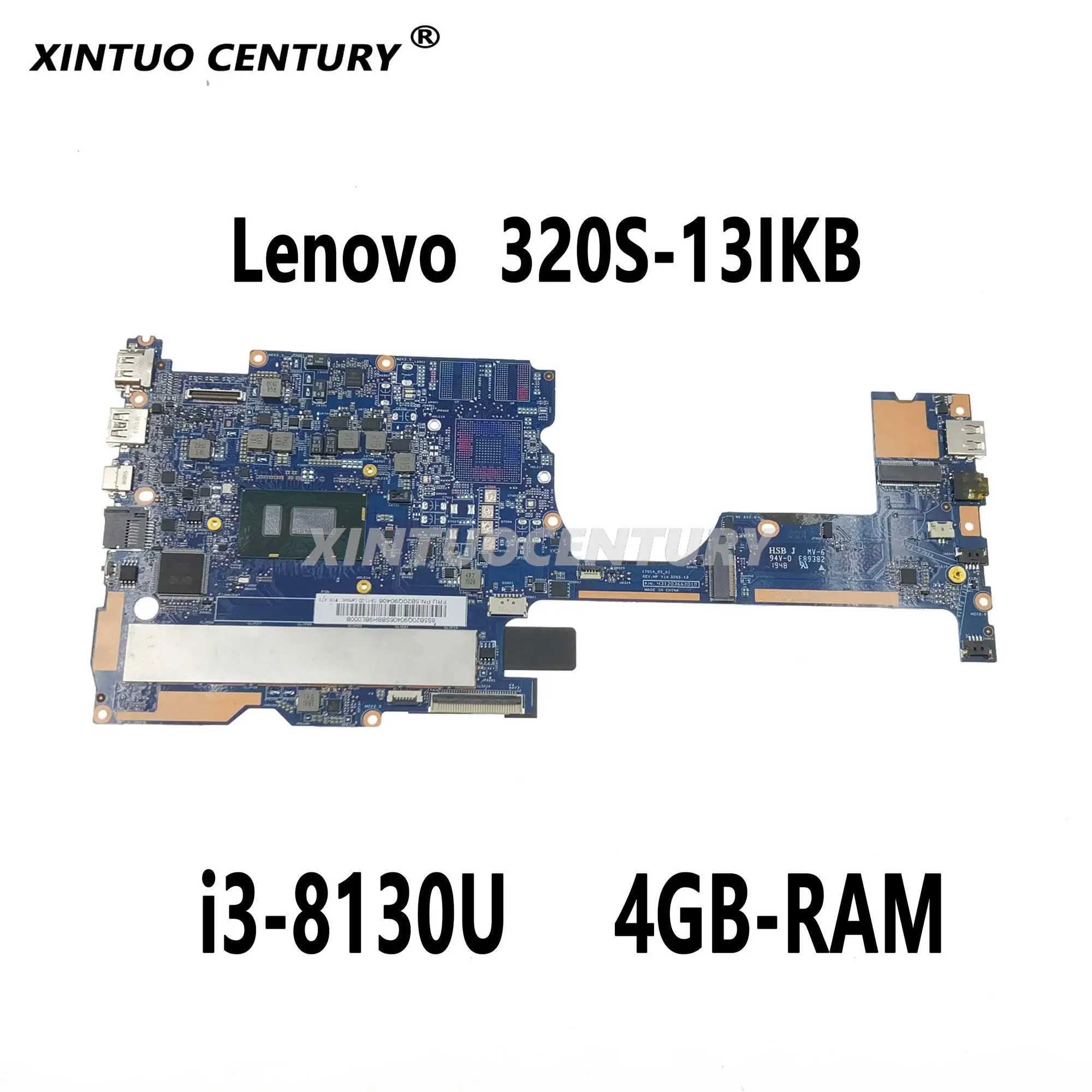 

5B20Q90406 PC motherboard for Lenovo 320S-13IKB motherboard 1701A_05_01 V13 SR3W0 CPU i3 8130U RAM 4GB 100% test work