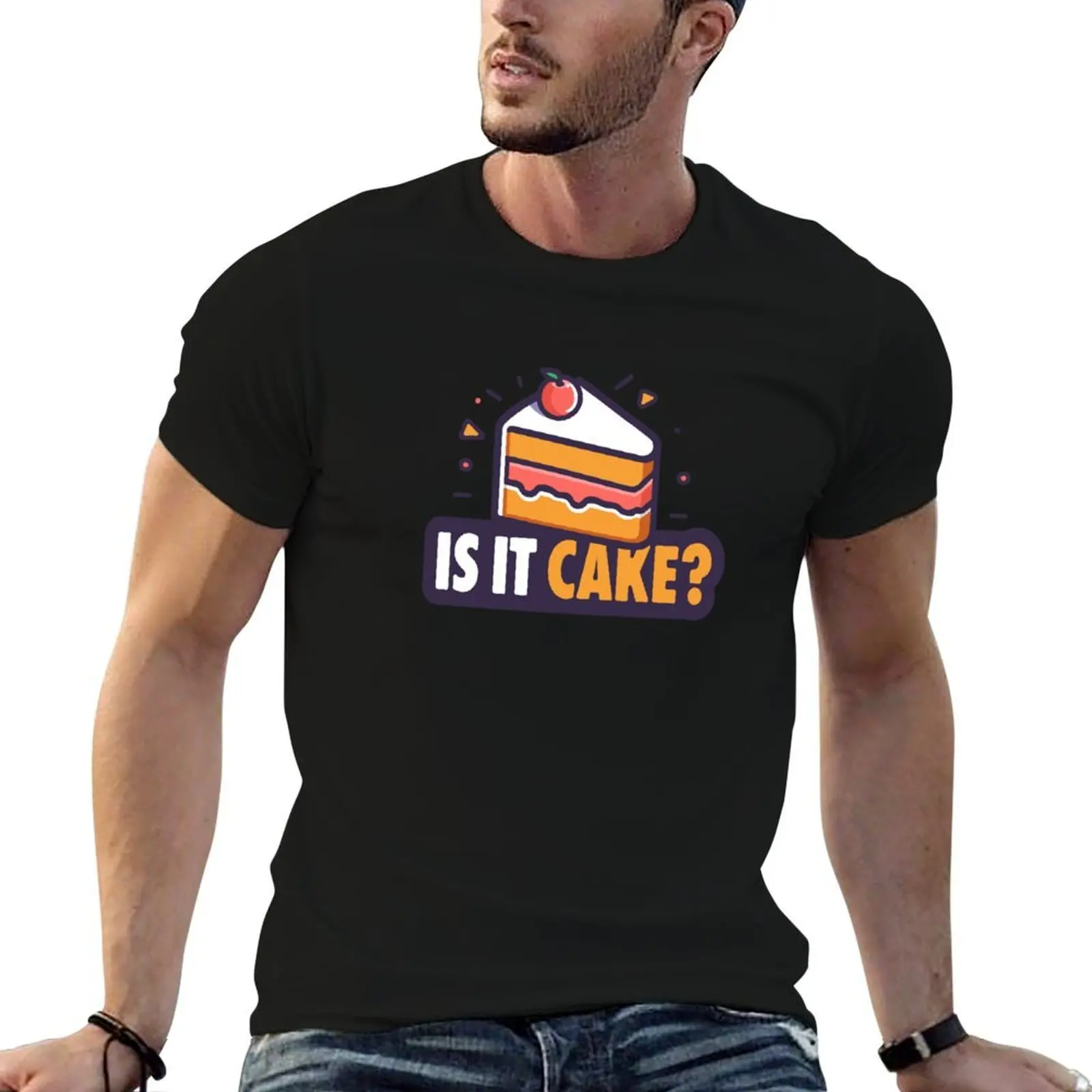 Is it Cake? Funny Quote with Cake Illustration T-Shirt graphic t shirt vintage summer 2026 cotton t shirt men