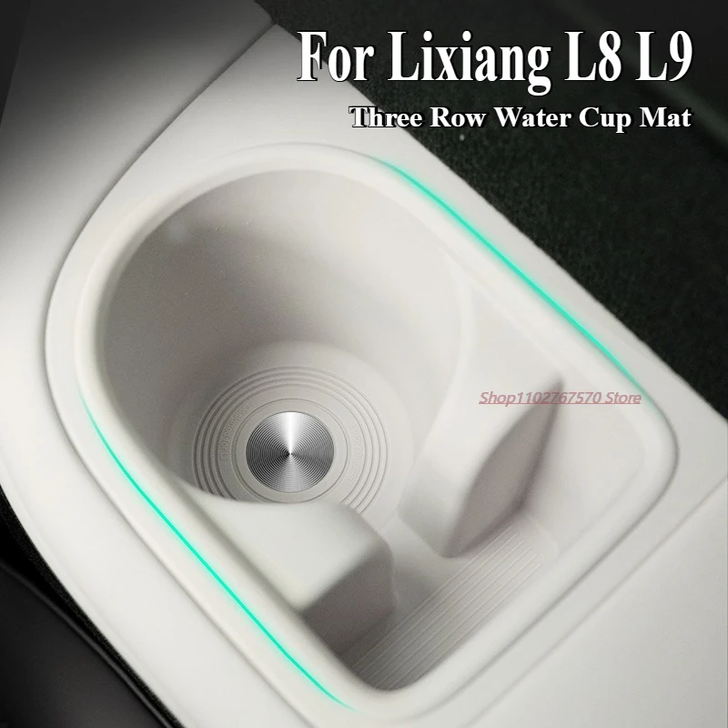 

For Li Lixiang L8 L9 Car Three Row Water Cup Mat Rear Door Slot Storage Mat Interior Supplies Silicone Water Cup Mat Accessories