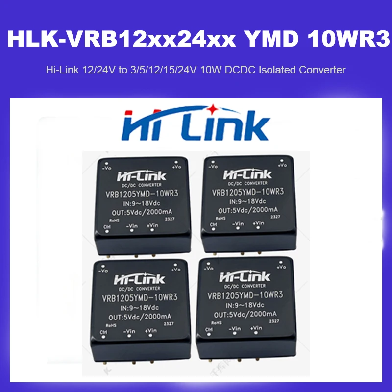 Hi-Link 12/24V to 3/5/12/15/24V 10W DCDC Isolated Converter VRB12xx  24xx YMD-10WR3 Series DCDC Switching Power Supply Module