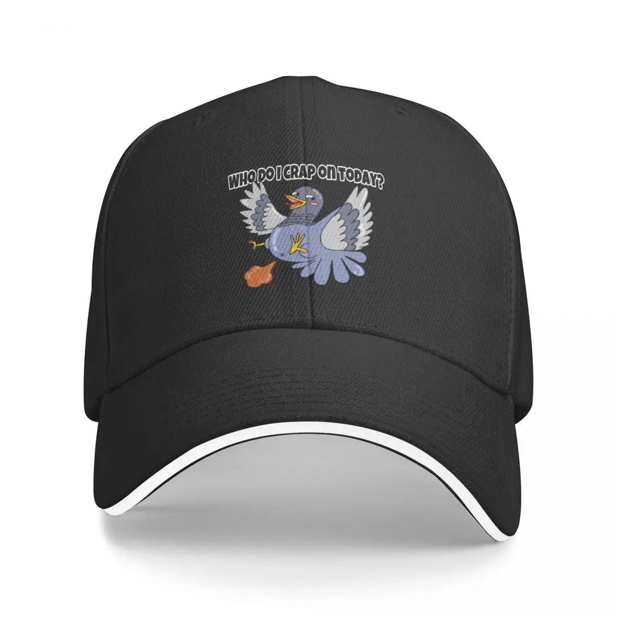 Who do I crap on today? Pooping Pigeon Baseball Cap western Hat Trucker Cap |-F-| Golf Cap Women's Hats Men's